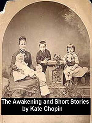 cover image of The Awakening and Selected Short Stories